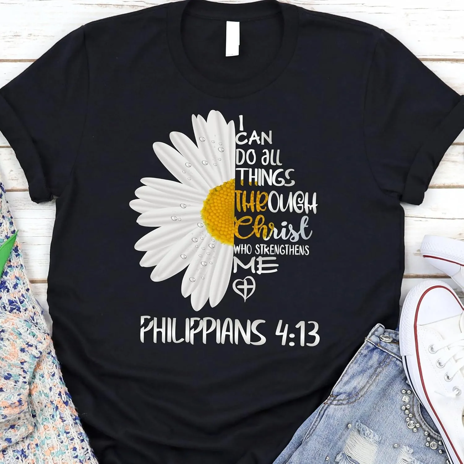 Love in Faith Christian Shirts for Women | I Can Do All Things Daisy | Faith Shirts for Women – Christian T Shirts