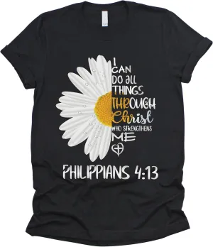 Love in Faith Christian Shirts for Women | I Can Do All Things Daisy | Faith Shirts for Women – Christian T Shirts
